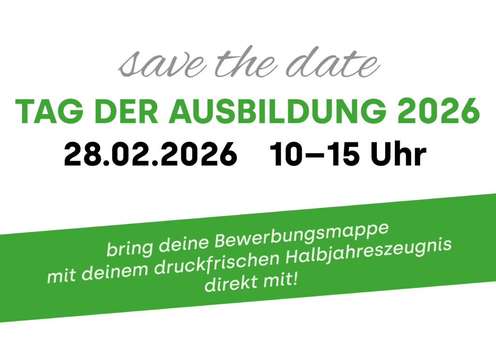 Plakat mit dem Aufdruck: save the date. Tag der Ausbildung 2026 am 28.02. 10-15 Uhr